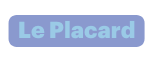 Le Placard