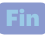 Fin